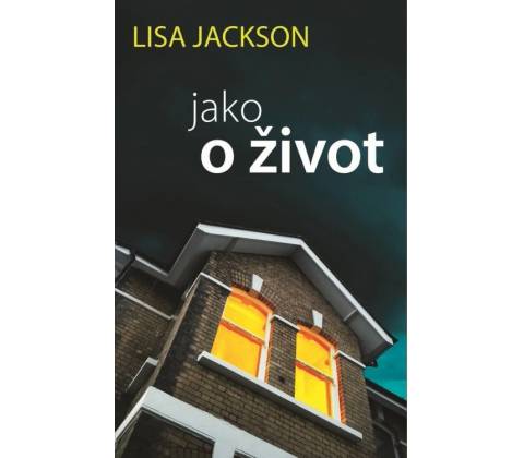 Jako o život