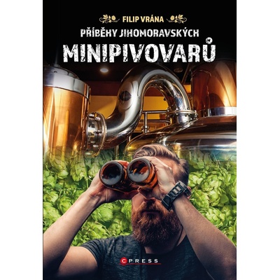 Příběhy jihomoravských minipivovarů - Filip Vrána