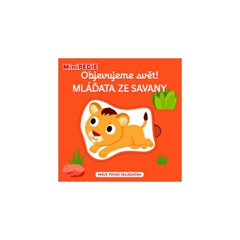 MiniPEDIE - Objevujeme svět! Mláďata ze savany