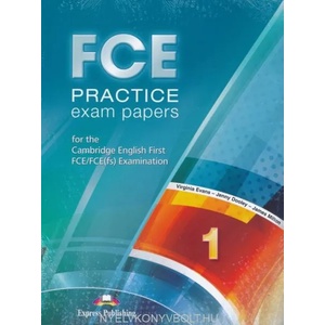 FCE PRACTICE EXAM PAPERS 1 STUDENT'S BOOK | Virginia Evans, Jenny Doole, James Milton (ISBN: 9781471575921)