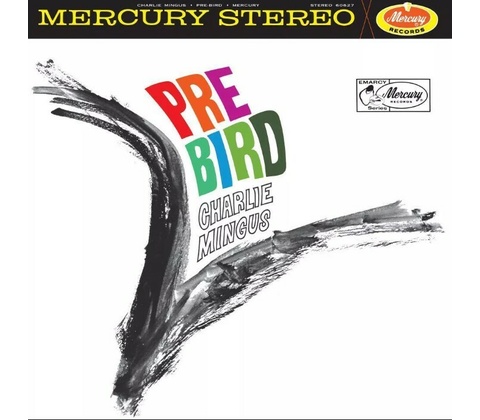 Pre-bird - Charles Mingus LP