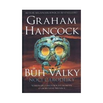 Bůh války - Noci čarodějky - Graham Hancock