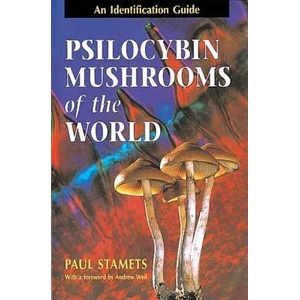 Psilocybin Mushrooms of the World (ISBN: 9780898158397)