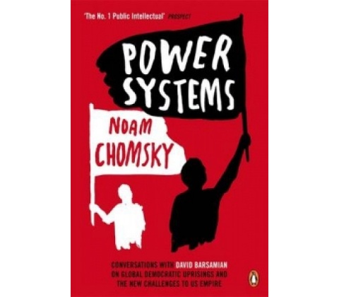 Power Systems - Noam Chomsky