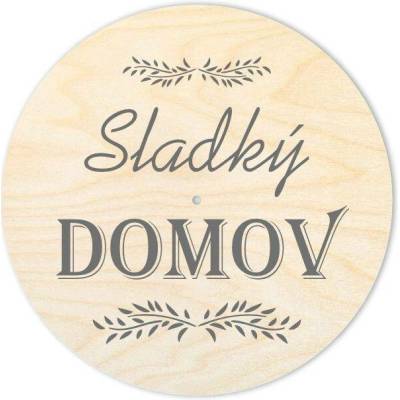 Woody Crafts Víko s otvorem - kruh 20 cm, Sladký domov