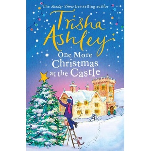 One More Christmas at the Castle | Trisha Ashley (ISBN: 9781787634725)