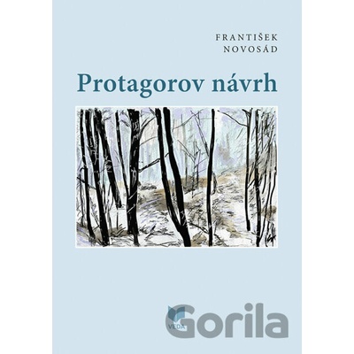 Protagorov návrh - František Novosád