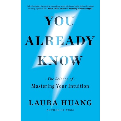 You Already Know - Laura Huang