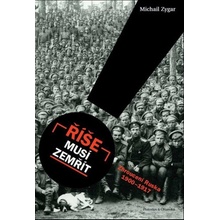 Říše musí zemřít - Michail Zygar
