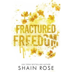 Fractured Freedom (ISBN: 9798987758380)