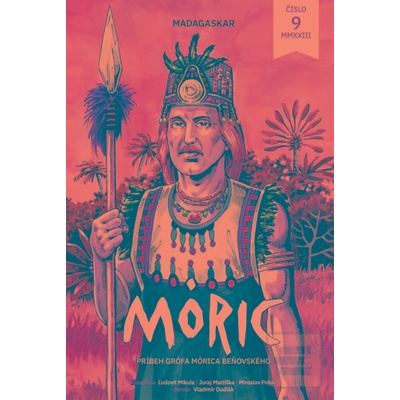 Združenie Mórica Beňovského Móric 9: Madagaskar
