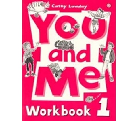 You and Me 1 Workbook