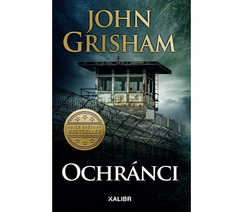 Ochránci - John Grisham