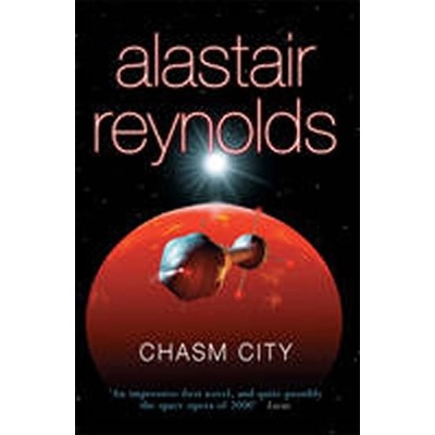 Chasm City - Reynolds Alastair
