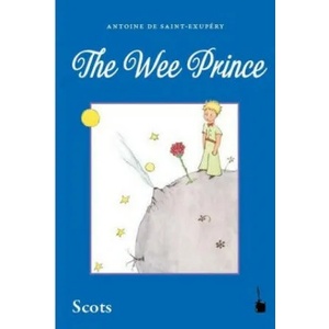 The Wee Prince | Antoine de Saint-Exupéry, Susan Rennie (2017)
