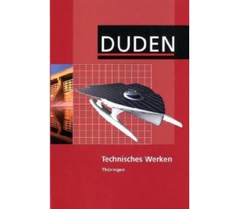 Technisches Werken - Regelschule Thüringen