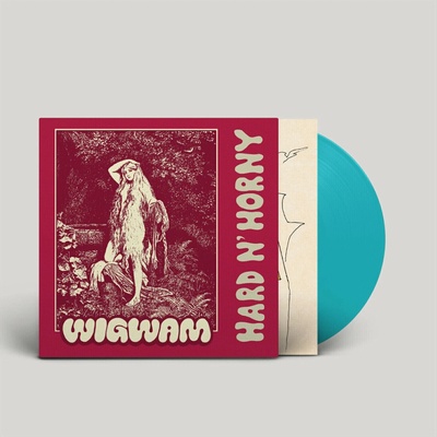 Wigwam - Hard N' Horny (Limited Edition) (Turquoise Coloured) LP