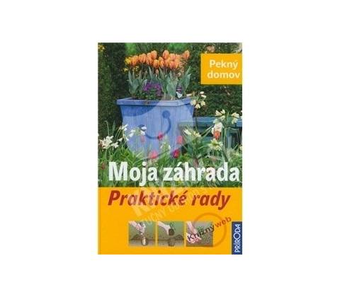 Moja záhrada