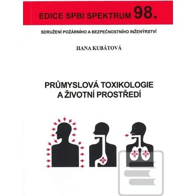 Průmyslová toxikologie a životní prostředí