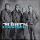 HIGHWAYMEN: ESSENTIAL HIGHWAYMEN CD