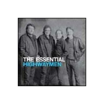 HIGHWAYMEN: ESSENTIAL HIGHWAYMEN CD