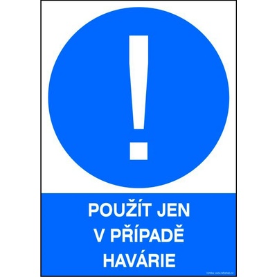 RAFO Samolepka Používat jen v případě havárie Velikosti: A6 (10,5 x 15 cm)