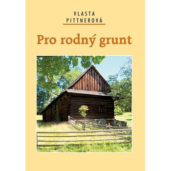 Pro rodný grunt