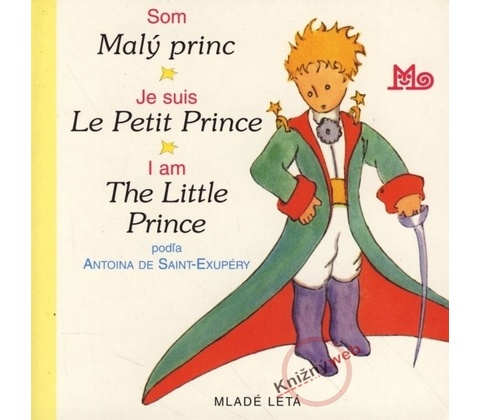 Som Malý princ