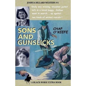 Sons and Gunslicks | Chap O'Keefe (ISBN: 9798231208234)