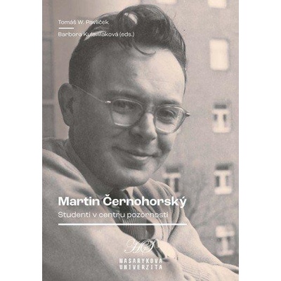Martin Černohorský - Studenti v centru pozornosti - Tomáš W. Pavlíček