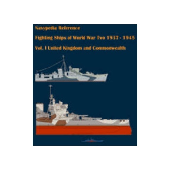Image 1 of Fighting ships of World War Two 1937 - 1945. Volume I. United Kingdom and Commonwealth. | Dashyan Alexander Dashyan, Gogin Ivan Gogin