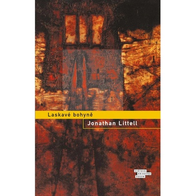 Laskavé bohyně - Jonathan Littell
