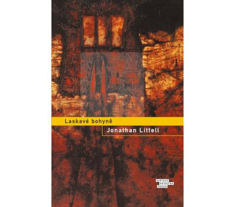Laskavé bohyně - Jonathan Littell