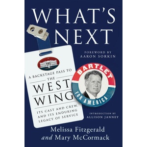What's Next: A Citizen's Guide to Tv's the West Wing | Mary McCormack (2023)
