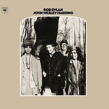 Bob Dylan JOHN WESLEY HARDING