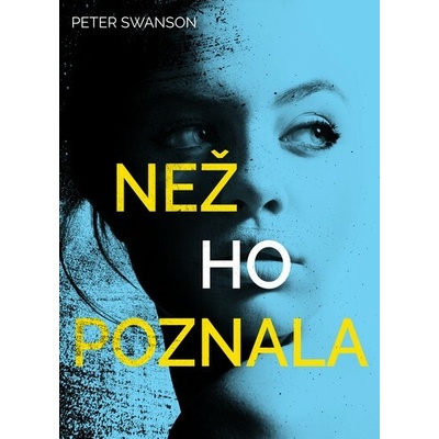 Než ho poznala