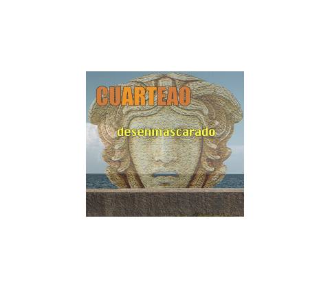 CUARTEAO - DESENMASCARADO CD