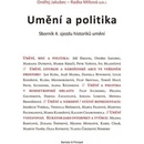 Knihy Umění a politika - Ondřej Jakubec, Radka Miltová
