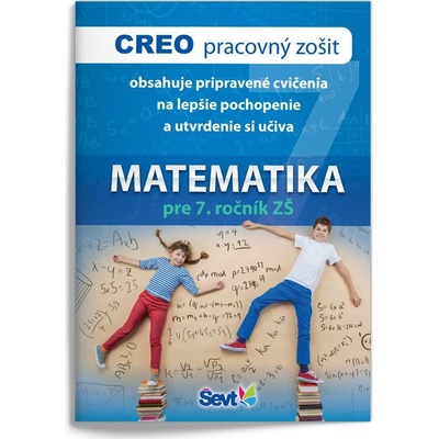 CREO pracovný zošit Ševt „Matematika pre 7. ročník“