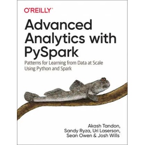 Advanced Analytics with PySpark (ISBN: 9781098103651)