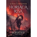Horiaca ríša Bohatier 3 Juraj Červenák, Michal Ivan ilustrátor