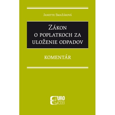 Zákon o poplatkoch za uloženie odpadov komentár