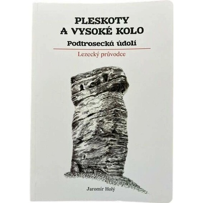 Průvodce Podtrosecká údolí - Pleskoty a Vysoké kolo