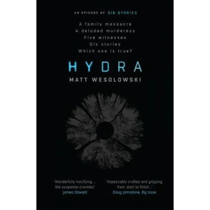 Hydra | Matt Wesolowski (ISBN: 9781910633977)