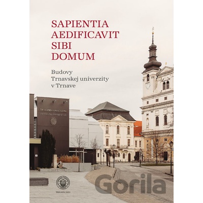 SAPIENTIA AEDIFICAVIT SIBI DOMUM - Henrieta Žažová,
