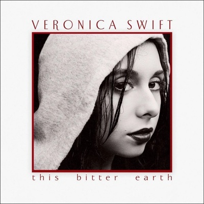 Veronica Swift - This Bitter Earth CD