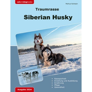 Traumrasse: Siberian Husky | Markus Karlsson (2024)