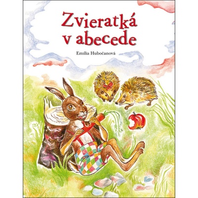 Zvieratká v abecede - Emília Hubočanová