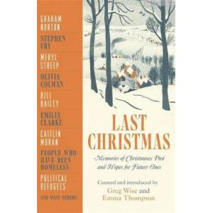 Last Christmas | Greg Wise, Emma Thompson (ISBN: 9781529404234)