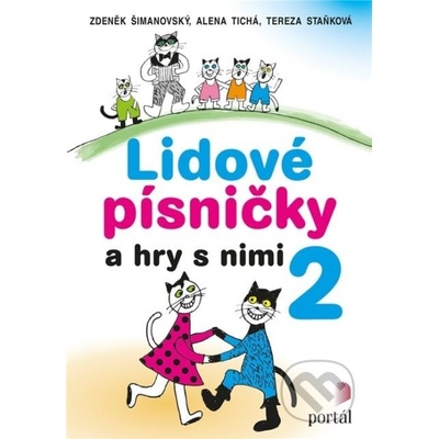 Lidové písničky a hry s nimi 2